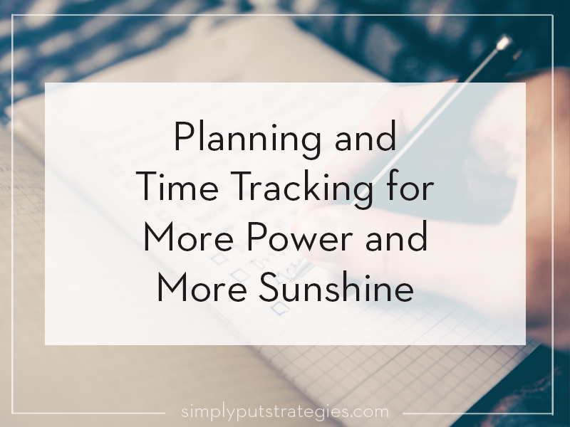 Planning and Time Tracking for More Power and More Sunshine